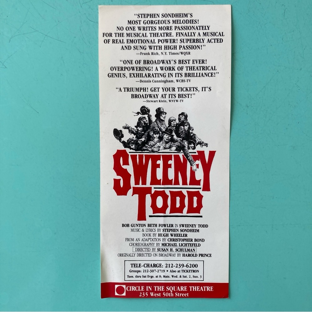 Single Sided Paper Flyer SWEENEY TODD Broadway 8”X4” BOB GUNTON BETH FOWLER 1989
